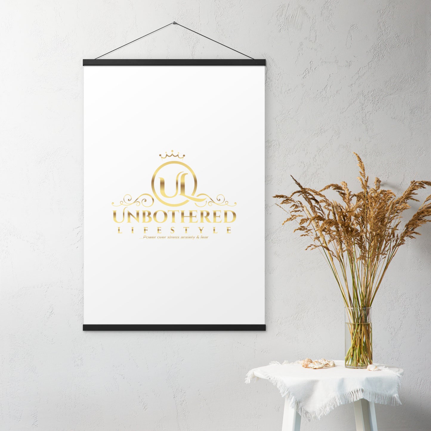 Unbothered Lifestyle Poster with hangers